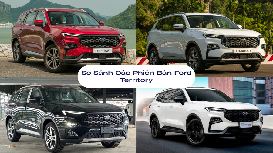 So Sánh Các Phiên Bản Ford Territory - Nên Chọn Phiên Bản Nào?